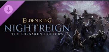 ELDEN RING NIGHTREIGN The Forsaken Hollows 《艾尔登法环：夜之统治 被遗弃的空洞》27.54